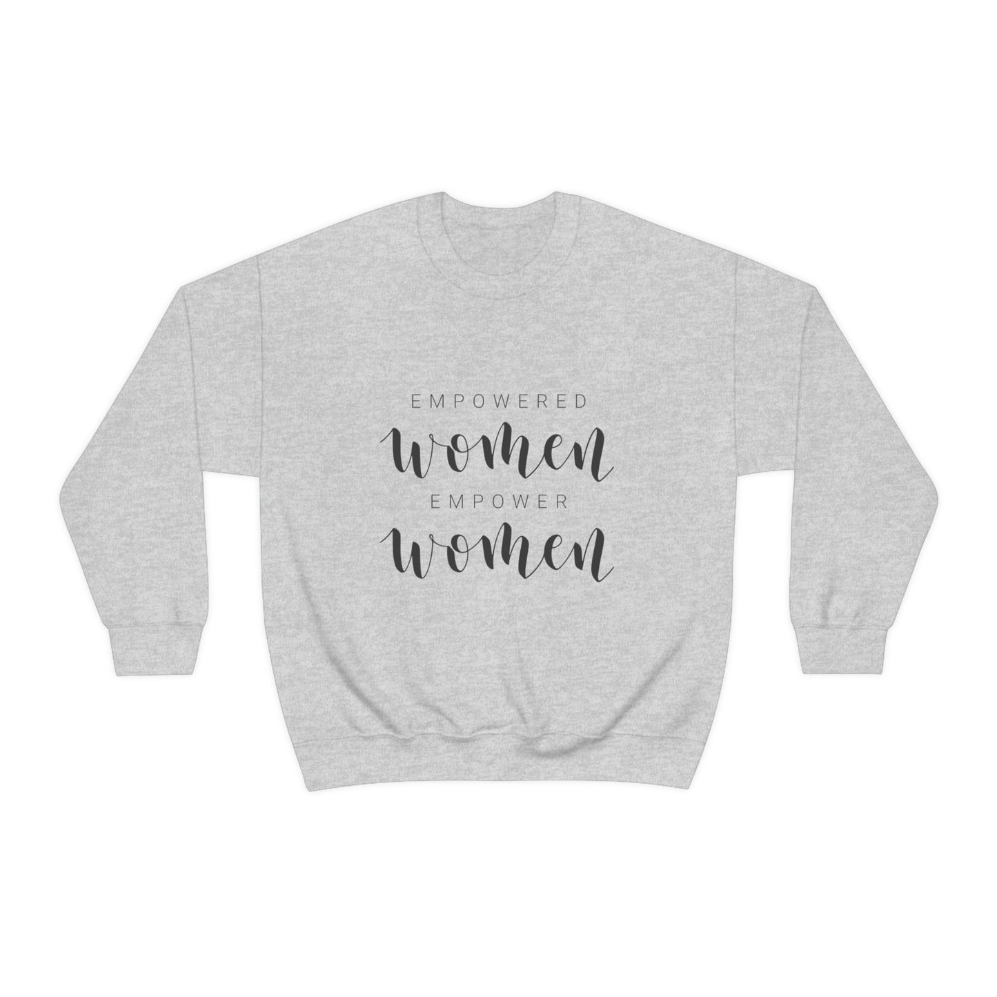 Empowered Women Crewneck