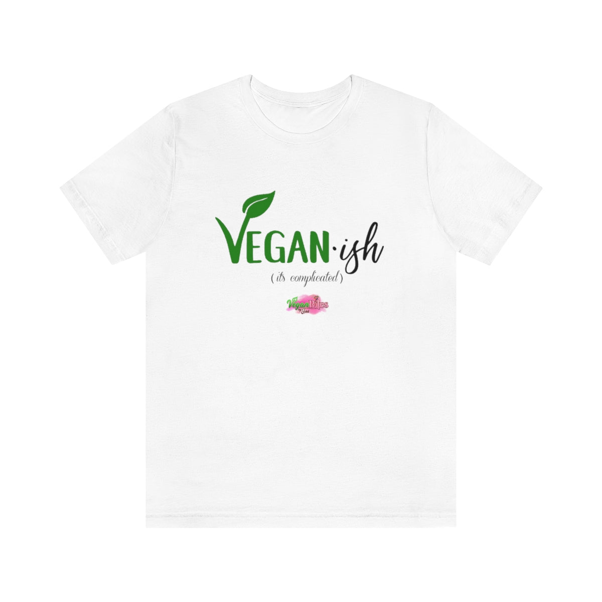 Vegan-ish (It's Complicated) Unisex Jersey Soft Short Sleeve Tee