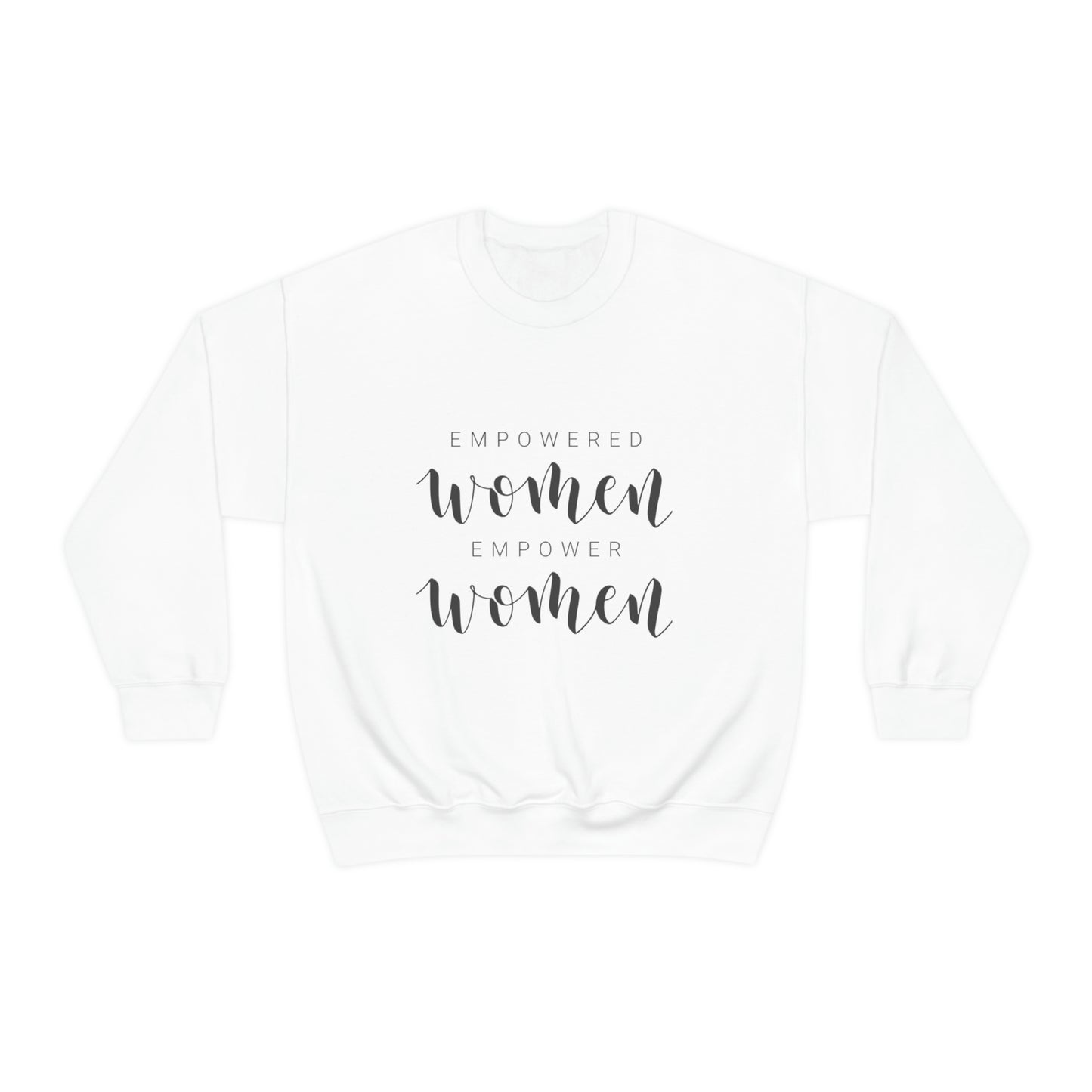 Empowered Women Crewneck